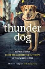 Book: Thunder Dog by Michael Hingson with Susy Flory