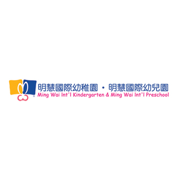 Ming Wai Int’l Kindergarten &  Preschool