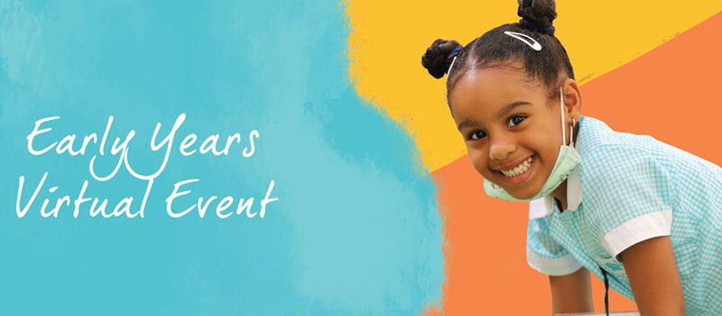 Early Years Virtual Event at BIS Abu Dhabi