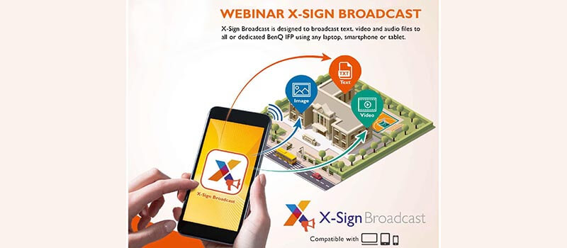 A Webinar on BenQ X-Sign broadcast | The Smart Broadcasting System