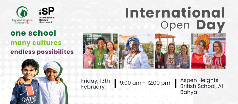 International Day Open Day - Aspen Heights British School