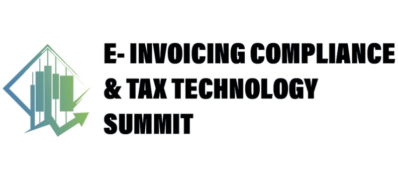E-Invoicing Compliance & Tax Technology Summit